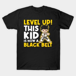 Level Up This Kid Is Now A Black Belt - Karate Martial Arts T-Shirt